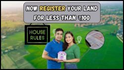 Starting June 15: Land Registration Fees Slashed to Under ₹100! Discover the New Rules and Process