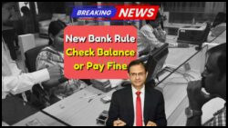 Attention SBI, HDFC, PNB Customers: New Minimum Balance Rules Effective Now - See Updated Charges Today!