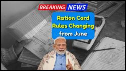 Ration Card Alert: Major Changes in Application, Transfer, and Deletion Rules Starting June 2025 – Complete Guidelines Unveiled