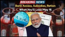 Discover the Major Overhaul of Ration Cards, Gas Subsidy, and Bank Rules Starting May 15!